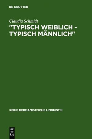 Seller image for Typisch weiblich - typisch mnnlich for sale by BuchWeltWeit Ludwig Meier e.K.