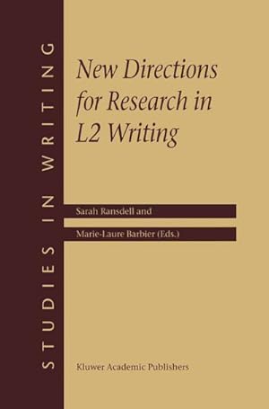 Seller image for New Directions for Research in L2 Writing for sale by BuchWeltWeit Ludwig Meier e.K.