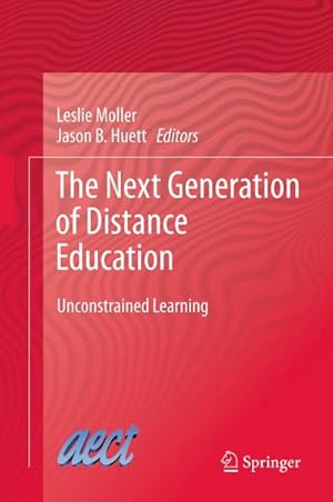 Bild des Verkufers fr The Next Generation of Distance Education zum Verkauf von BuchWeltWeit Ludwig Meier e.K.