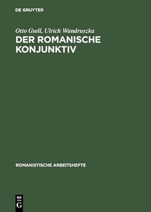 Immagine del venditore per Der romanische Konjunktiv venduto da BuchWeltWeit Ludwig Meier e.K.
