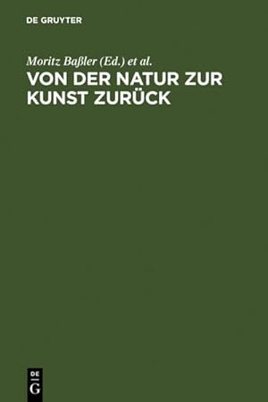 Seller image for Von der Natur zur Kunst zurck for sale by BuchWeltWeit Ludwig Meier e.K.