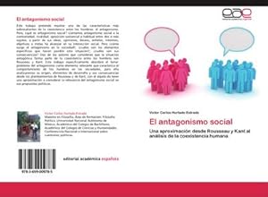 Seller image for El antagonismo social for sale by BuchWeltWeit Ludwig Meier e.K.