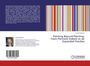 Seller image for Painting Beyond Painting: From Pensiero Debole to an Expanded Practice for sale by BuchWeltWeit Ludwig Meier e.K.