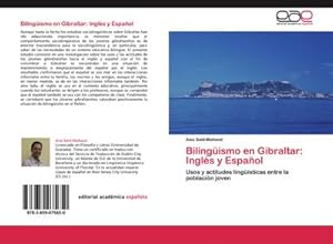 Imagen del vendedor de Bilingismo en Gibraltar: Ingls y Espaol a la venta por BuchWeltWeit Ludwig Meier e.K.