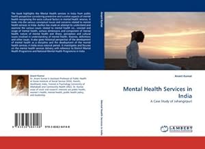 Immagine del venditore per Mental Health Services in India venduto da BuchWeltWeit Ludwig Meier e.K.