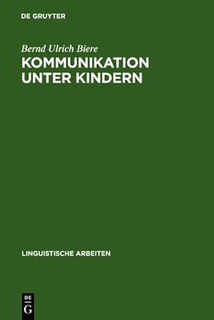 Seller image for Kommunikation unter Kindern for sale by BuchWeltWeit Ludwig Meier e.K.