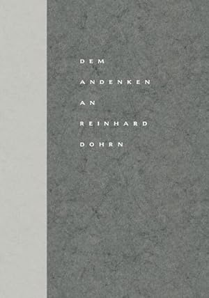 Image du vendeur pour Dem Andenken an Reinhard Dohrn mis en vente par BuchWeltWeit Ludwig Meier e.K.