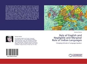 Bild des Verkufers fr Role of English and Negligible and Marginal Role of Indian Languages zum Verkauf von BuchWeltWeit Ludwig Meier e.K.