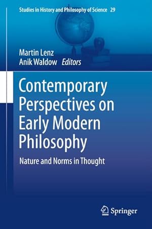 Image du vendeur pour Contemporary Perspectives on Early Modern Philosophy mis en vente par BuchWeltWeit Ludwig Meier e.K.