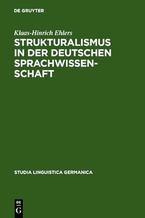 Bild des Verkufers fr Strukturalismus in der deutschen Sprachwissenschaft zum Verkauf von BuchWeltWeit Ludwig Meier e.K.