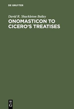 Seller image for Onomasticon to Cicero's Treatises for sale by BuchWeltWeit Ludwig Meier e.K.