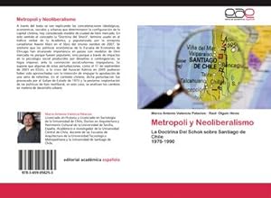 Imagen del vendedor de Metropoli y Neoliberalismo a la venta por BuchWeltWeit Ludwig Meier e.K.