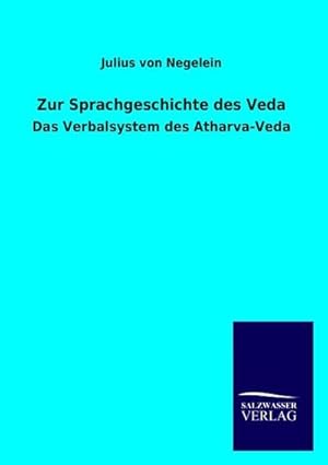 Seller image for Zur Sprachgeschichte des Veda for sale by BuchWeltWeit Ludwig Meier e.K.