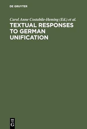 Immagine del venditore per Textual Responses to German Unification venduto da BuchWeltWeit Ludwig Meier e.K.