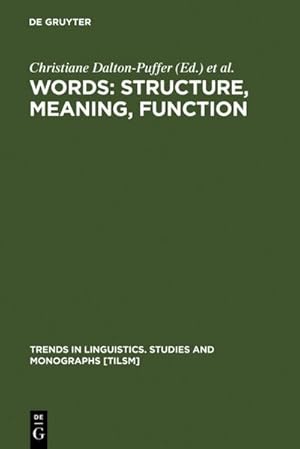 Imagen del vendedor de Words: Structure, Meaning, Function a la venta por BuchWeltWeit Ludwig Meier e.K.