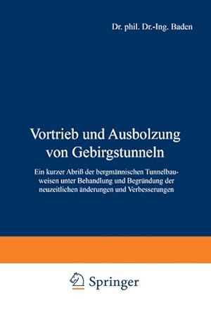 Image du vendeur pour Vortrieb und Ausbolzung von Gebirgstunneln mis en vente par BuchWeltWeit Ludwig Meier e.K.