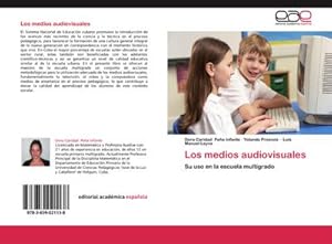 Seller image for Los medios audiovisuales for sale by BuchWeltWeit Ludwig Meier e.K.