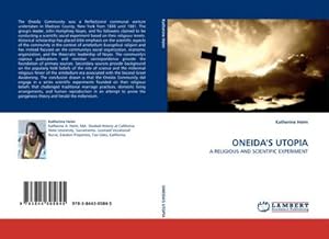 Seller image for ONEIDA''S UTOPIA for sale by BuchWeltWeit Ludwig Meier e.K.