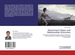 Imagen del vendedor de Attachment Styles and Relationship Outcomes a la venta por BuchWeltWeit Ludwig Meier e.K.