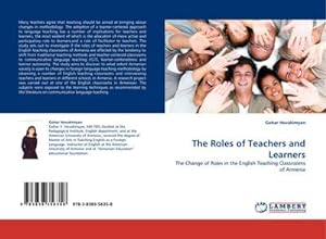 Imagen del vendedor de The Roles of Teachers and Learners a la venta por BuchWeltWeit Ludwig Meier e.K.