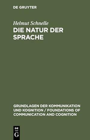Seller image for Die Natur der Sprache for sale by BuchWeltWeit Ludwig Meier e.K.