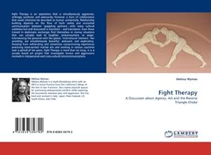 Imagen del vendedor de Fight Therapy a la venta por BuchWeltWeit Ludwig Meier e.K.