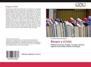 Seller image for Borges y el latn for sale by BuchWeltWeit Ludwig Meier e.K.