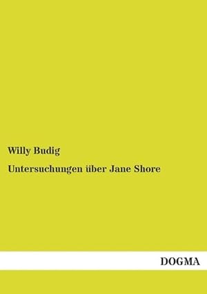 Seller image for Untersuchungen ber Jane Shore for sale by BuchWeltWeit Ludwig Meier e.K.