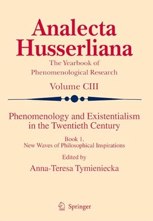 Image du vendeur pour Phenomenology and Existentialism in the Twentieth Century mis en vente par BuchWeltWeit Ludwig Meier e.K.