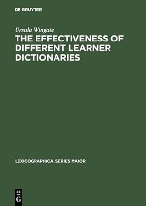 Bild des Verkufers fr The Effectiveness of Different Learner Dictionaries zum Verkauf von BuchWeltWeit Ludwig Meier e.K.