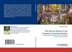 Seller image for The African Novel in the Context of Combat Poetics for sale by BuchWeltWeit Ludwig Meier e.K.