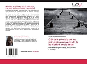 Imagen del vendedor de Gnesis y crisis de los principios morales de la sociedad occidental a la venta por BuchWeltWeit Ludwig Meier e.K.