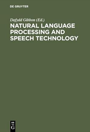 Seller image for Natural Language Processing and Speech Technology for sale by BuchWeltWeit Ludwig Meier e.K.