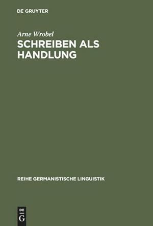 Seller image for Schreiben als Handlung for sale by BuchWeltWeit Ludwig Meier e.K.