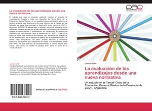 Seller image for La evaluacin de los aprendizajes desde una nueva normativa for sale by BuchWeltWeit Ludwig Meier e.K.