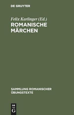 Bild des Verkufers fr Romanische Mrchen zum Verkauf von BuchWeltWeit Ludwig Meier e.K.