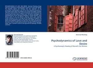 Imagen del vendedor de Psychodynamics of Love and Desire a la venta por BuchWeltWeit Ludwig Meier e.K.