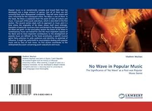 Immagine del venditore per No Wave in Popular Music venduto da BuchWeltWeit Ludwig Meier e.K.