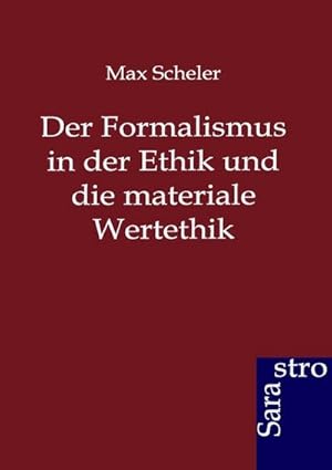 Immagine del venditore per Der Formalismus in der Ethik und die materiale Wertethik venduto da BuchWeltWeit Ludwig Meier e.K.