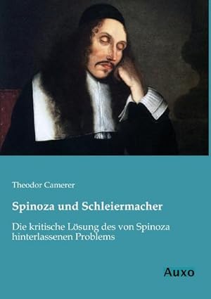 Imagen del vendedor de Spinoza und Schleiermacher a la venta por BuchWeltWeit Ludwig Meier e.K.