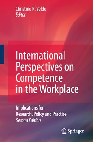 Bild des Verkufers fr International Perspectives on Competence in the Workplace zum Verkauf von BuchWeltWeit Ludwig Meier e.K.