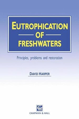 Bild des Verkufers fr Eutrophication of Freshwaters zum Verkauf von BuchWeltWeit Ludwig Meier e.K.