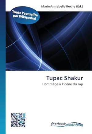 Seller image for Tupac Shakur for sale by BuchWeltWeit Ludwig Meier e.K.