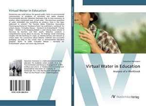 Image du vendeur pour Virtual Water in Education mis en vente par BuchWeltWeit Ludwig Meier e.K.