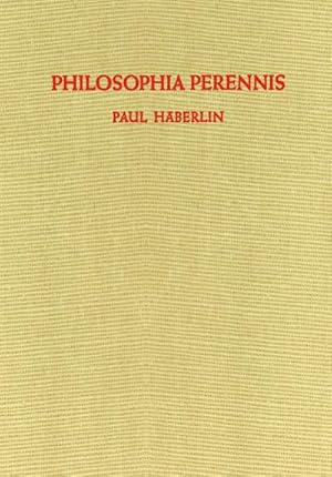 Seller image for Philosophia Perennis for sale by BuchWeltWeit Ludwig Meier e.K.