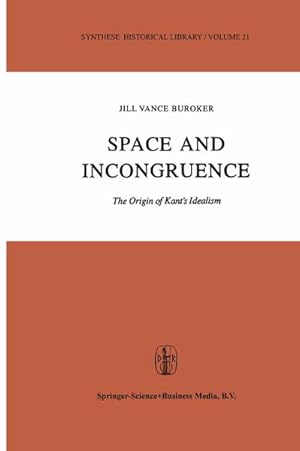 Image du vendeur pour Space and Incongruence mis en vente par BuchWeltWeit Ludwig Meier e.K.