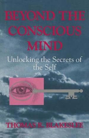 Imagen del vendedor de Beyond the Conscious Mind a la venta por BuchWeltWeit Ludwig Meier e.K.