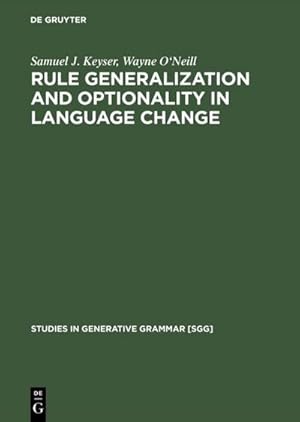 Imagen del vendedor de Rule Generalization and Optionality in Language Change a la venta por BuchWeltWeit Ludwig Meier e.K.