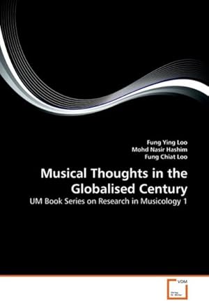 Seller image for Musical Thoughts in the Globalised Century for sale by BuchWeltWeit Ludwig Meier e.K.