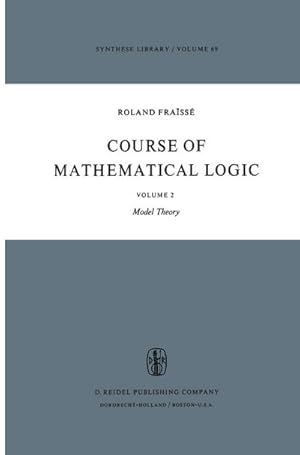 Seller image for Course of Mathematical Logic for sale by BuchWeltWeit Ludwig Meier e.K.